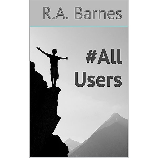 #AllUsers, R. A. Barnes