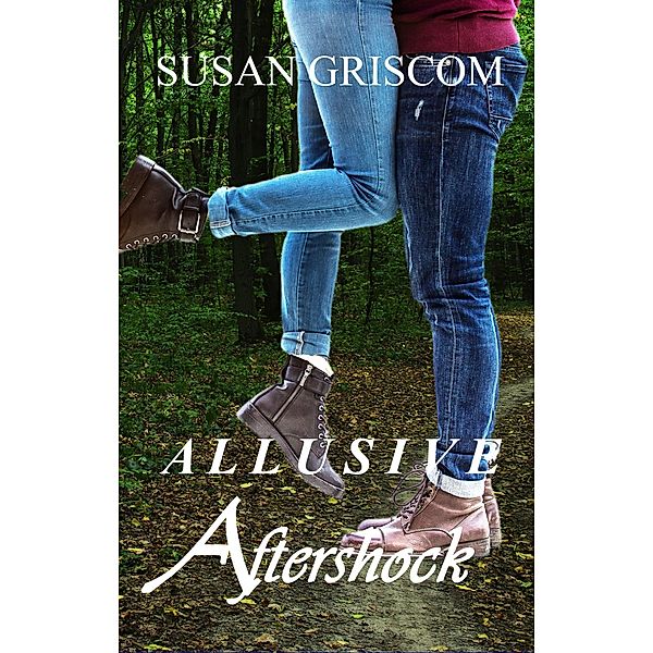 Allusive Aftershock, Susan Griscom