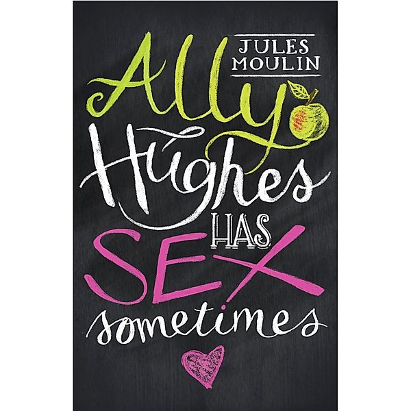 Ally Hughes Has Sex Sometimes, Jules Moulin