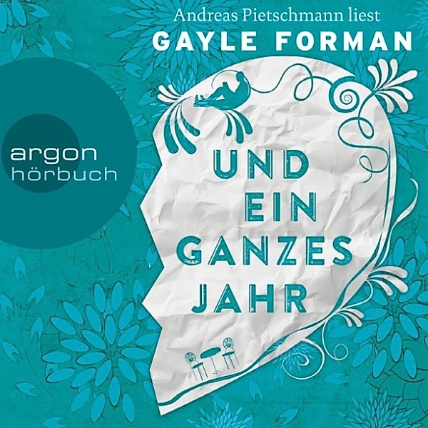 Allyson & Willem - 2 - Und ein ganzes Jahr, Gayle Forman