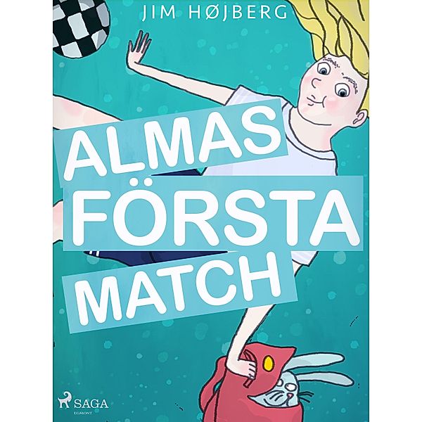 Alma 1 - Almas första match / Alma, Jim Højberg