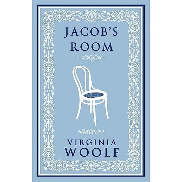 Alma Classics / Jacob's Room, Virginia Woolf