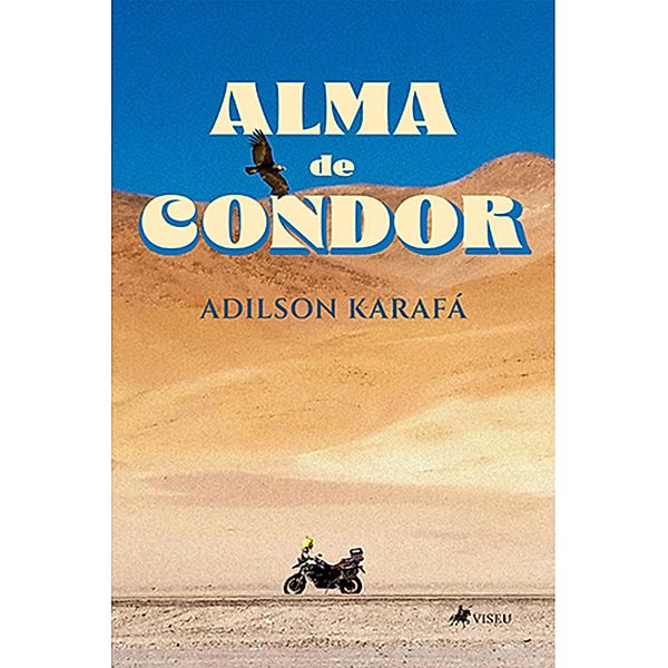 Alma de Condor, Adilson Karafá