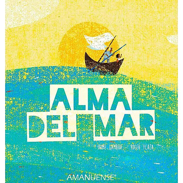 Alma del mar, Jaime Gamboa