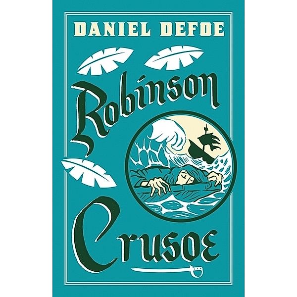 Alma Junior Classics / Robinson Crusoe, Daniel Defoe