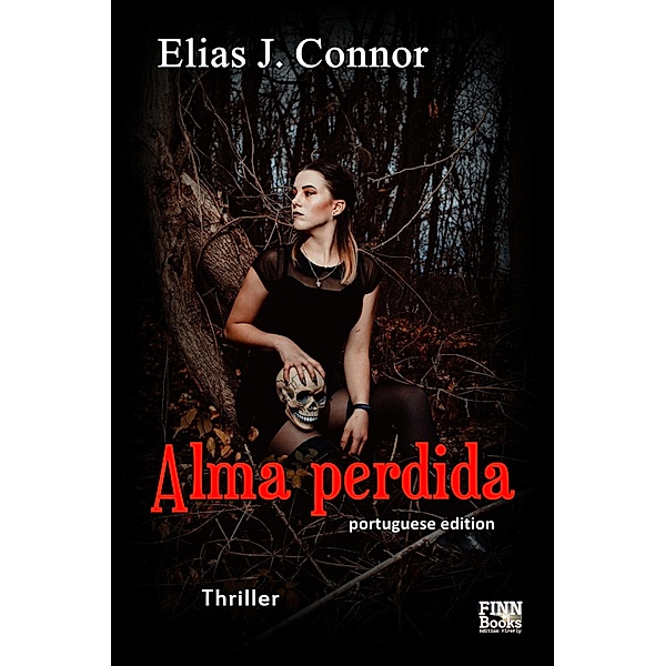 Alma perdida (portuguese edition), Elias J. Connor