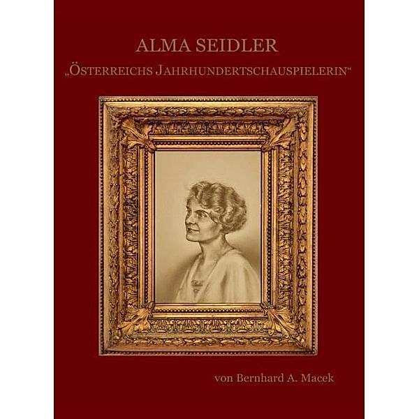 Alma Seidler, Bernhard A. Macek