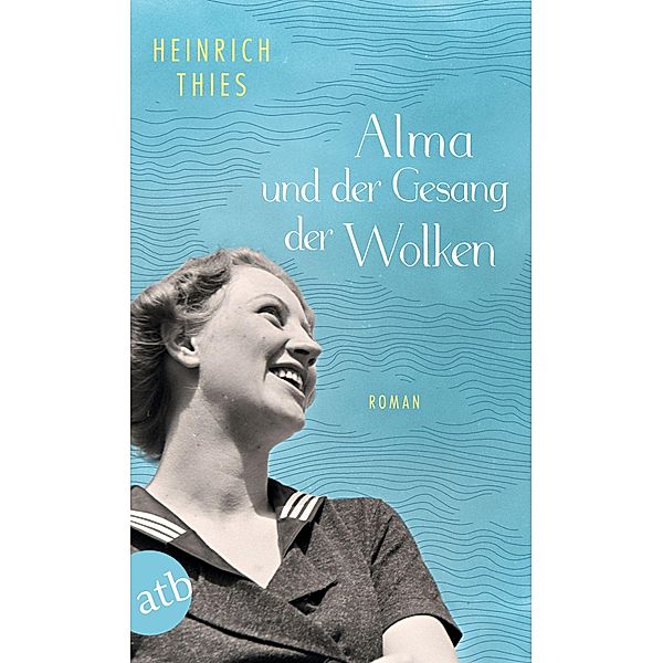 Alma und der Gesang der Wolken, Heinrich Thies