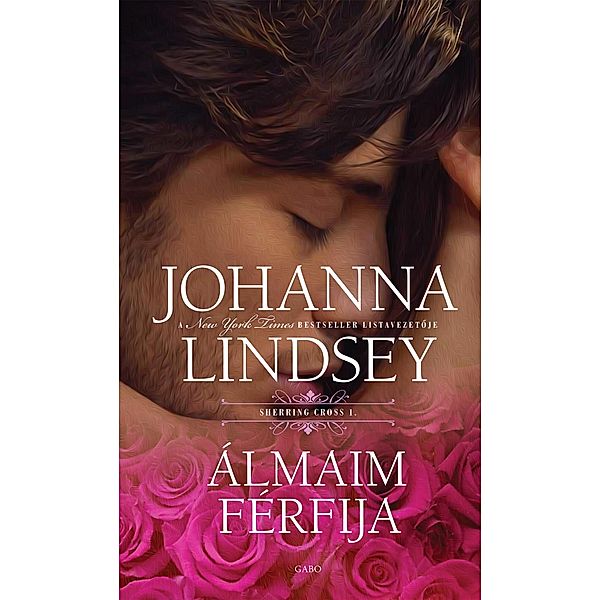 Álmaim férfija, Johanna Lindsey