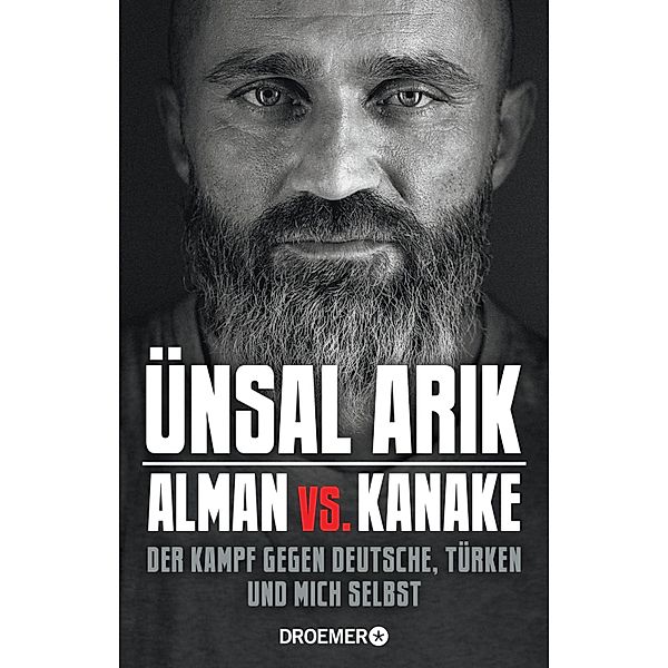 Alman vs. Kanake, Ünsal Arik