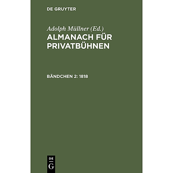 Almanach für Privatbühnen / Bändchen 2 / 1818