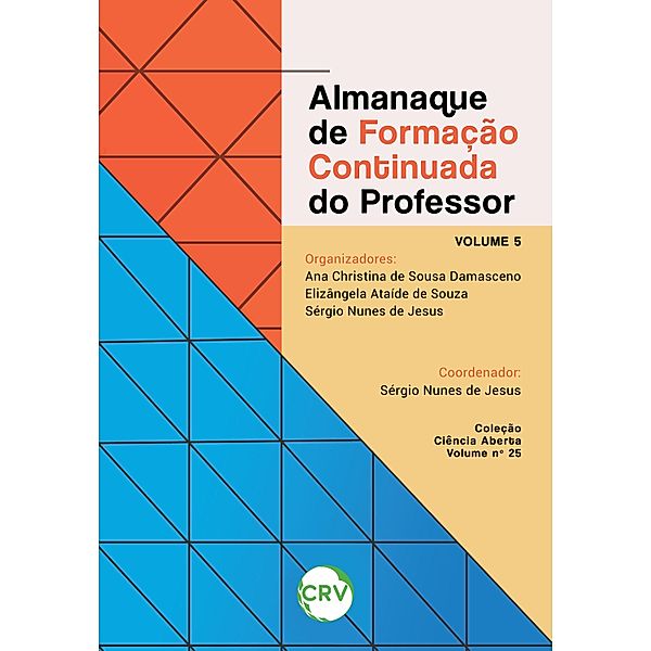 Almanaque de formação continuada do professor, Ana Christina de Sousa Damasceno, Elizângela Ataíde de Souza, Sérgio Nunes de Jesus