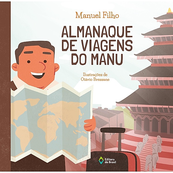 Almanaque de viagens do Manu / É bom saber!, Manuel Filho