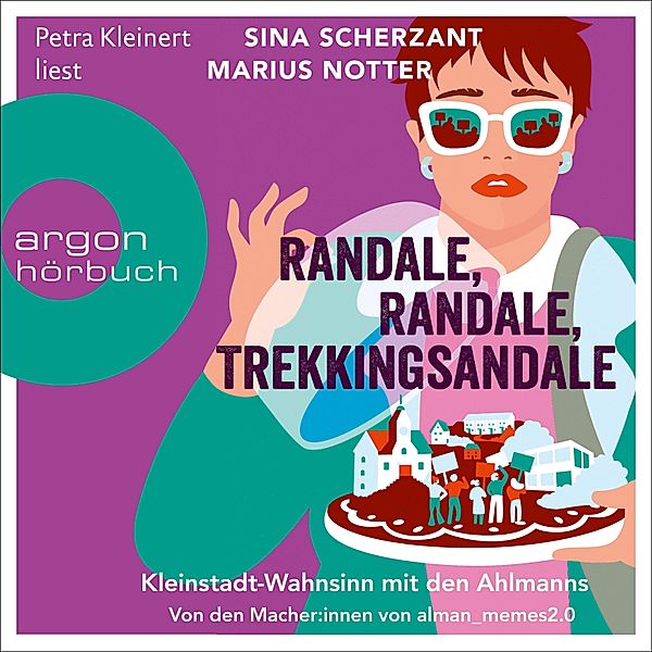 almanmemes - 2 - Randale, Randale Trekkingsandale - Kleinstadt-Wahnsinn mit den Ahlmanns. Von den Macher:innen von alman_memes2.0, Marius Notter, Sina Scherzant