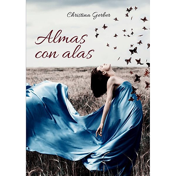 Almas con alas, Christina Gerber