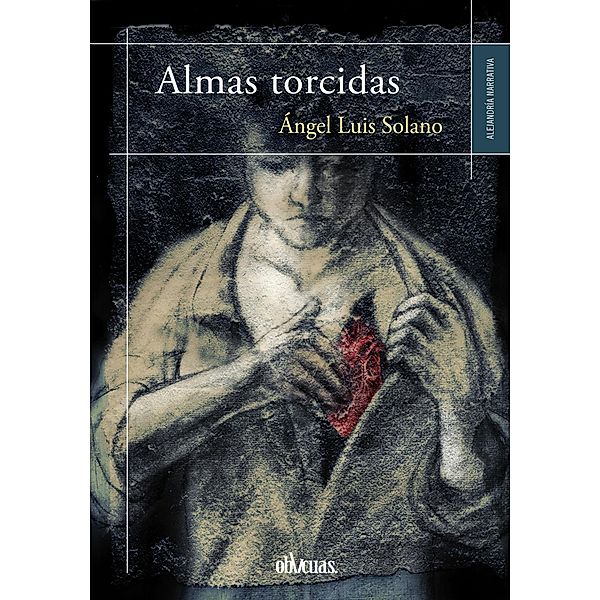 Almas torcidas, Ángel Luis Solano