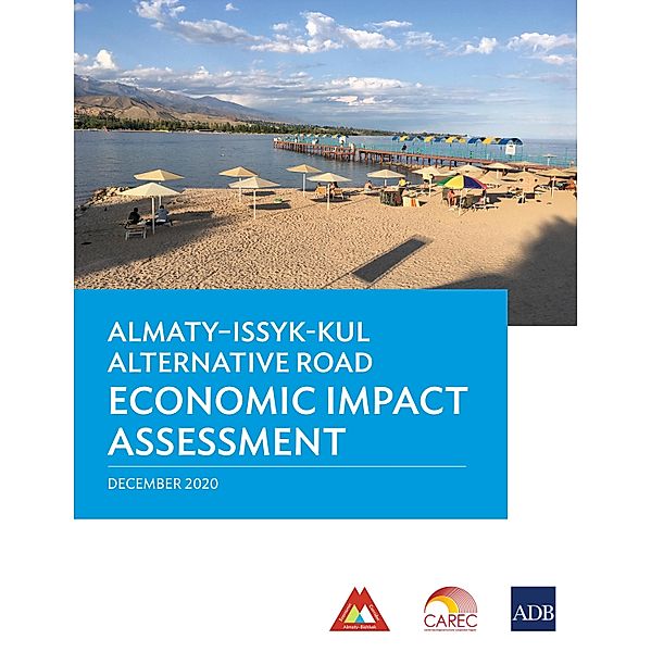 Almaty-Issyk-Kul Altnernative Road Economic Impact Assessment