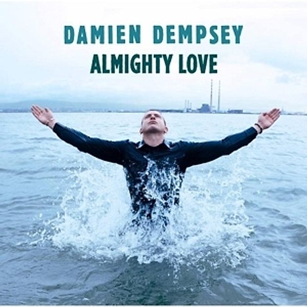 Almighty Love, Damien Dempsey