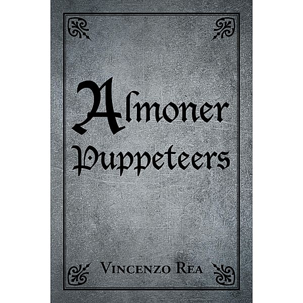 Almoner Puppeteers, Vincenzo Rea