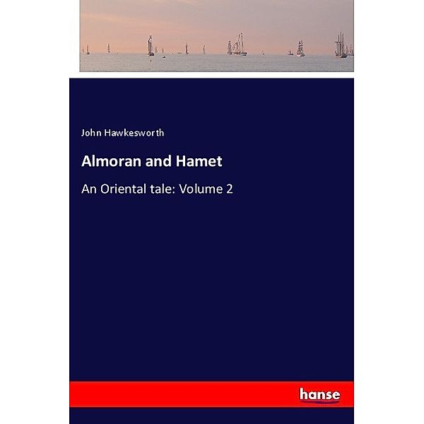 Almoran and Hamet, John Hawkesworth