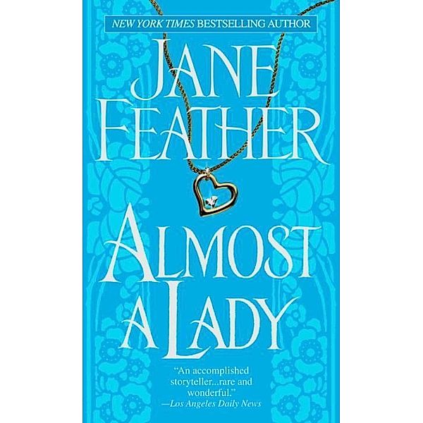 Almost a Lady / Almost Trilogy Bd.3, Jane Feather