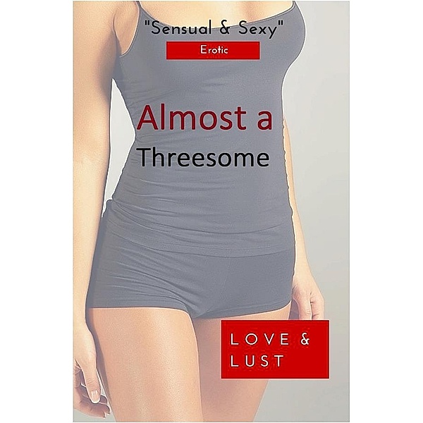 Almost a Threesome, Tyraine Leslie