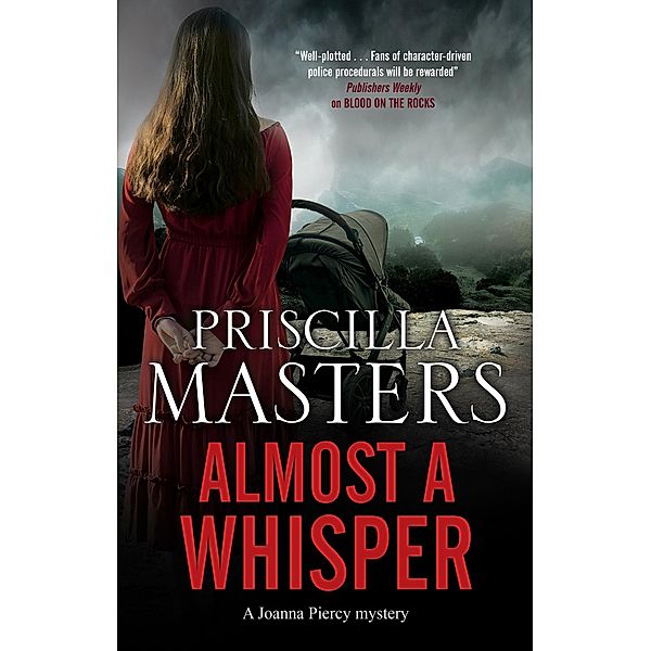 Almost a Whisper / A Joanna Piercy Mystery Bd.15, Priscilla Masters