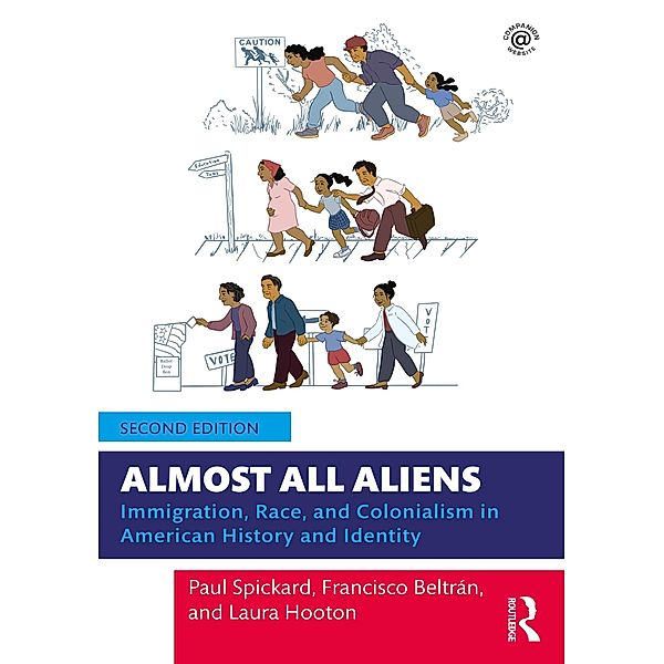 Almost All Aliens, Paul Spickard, Francisco Beltrán, Laura Hooton