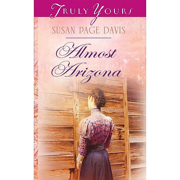 Almost Arizona, Susan Page Davis