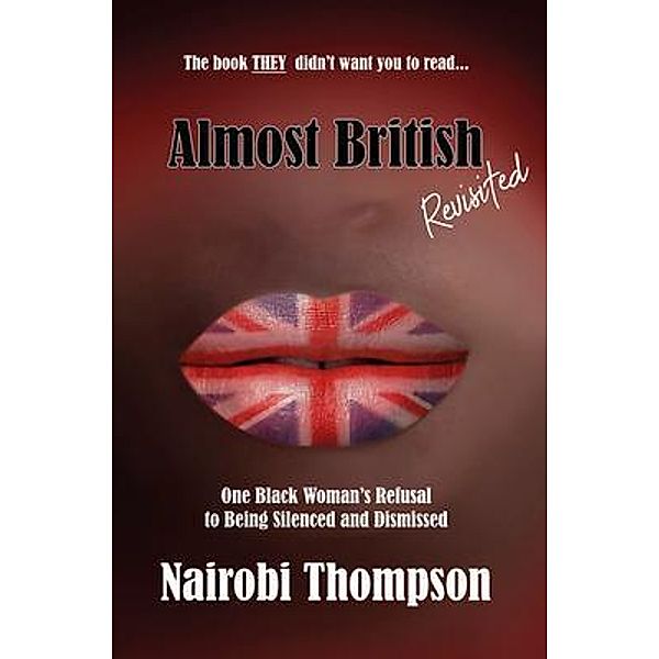 Almost British - Revisited, Nairobi Thompson