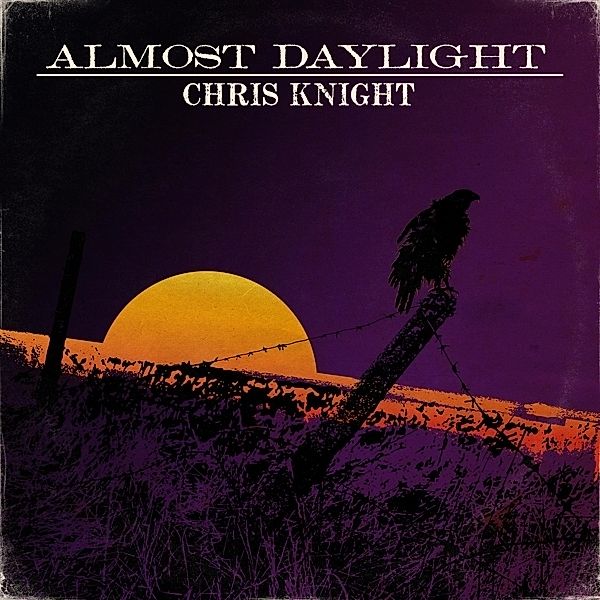 Almost Daylight, Chris Knight