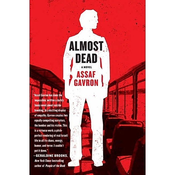 Almost Dead, Assaf Gavron