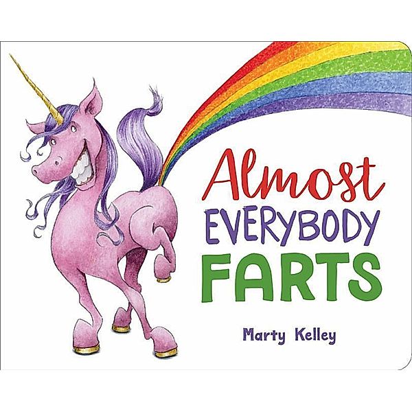 Almost Everybody Farts, Marty Kelley