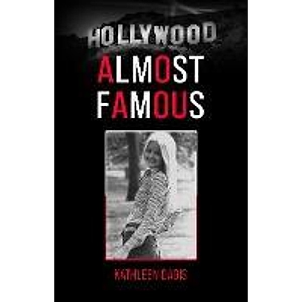 Almost Famous, Kathleen M Dagis
