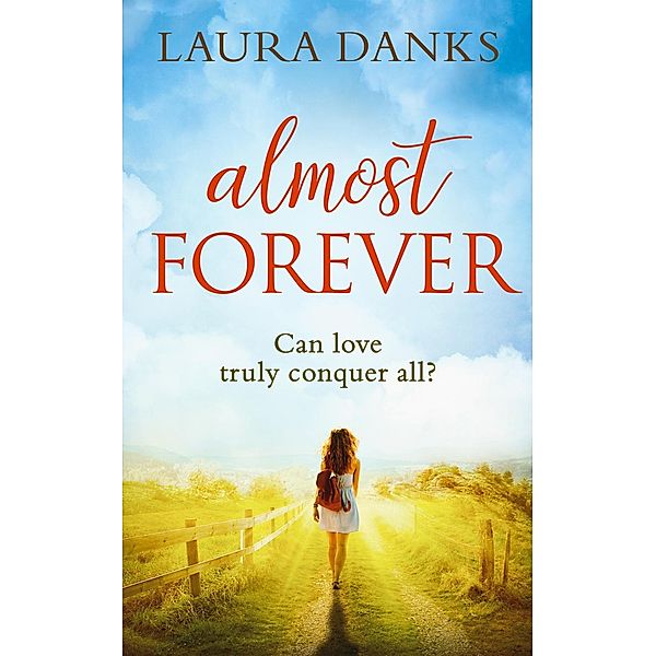 Almost Forever / HQ Digital, Laura Danks