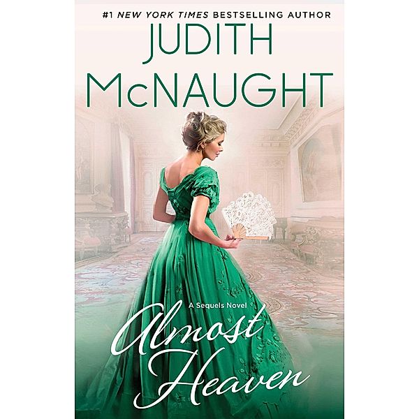 Almost Heaven, Judith McNaught