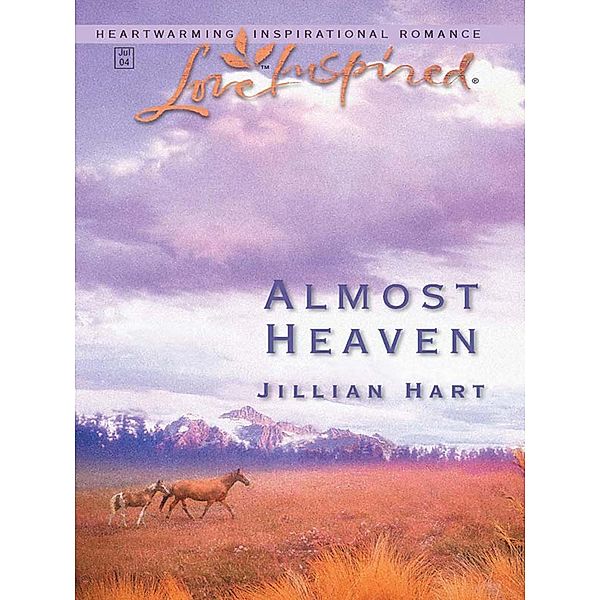 Almost Heaven, Jillian Hart