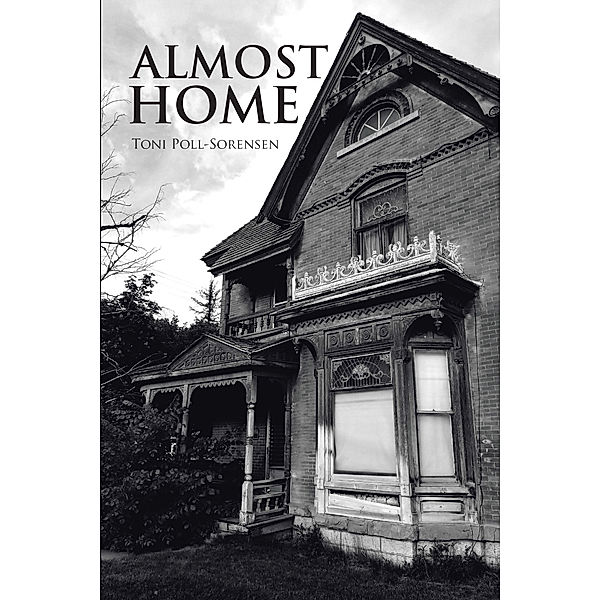 Almost Home, Toni Poll-Sorensen