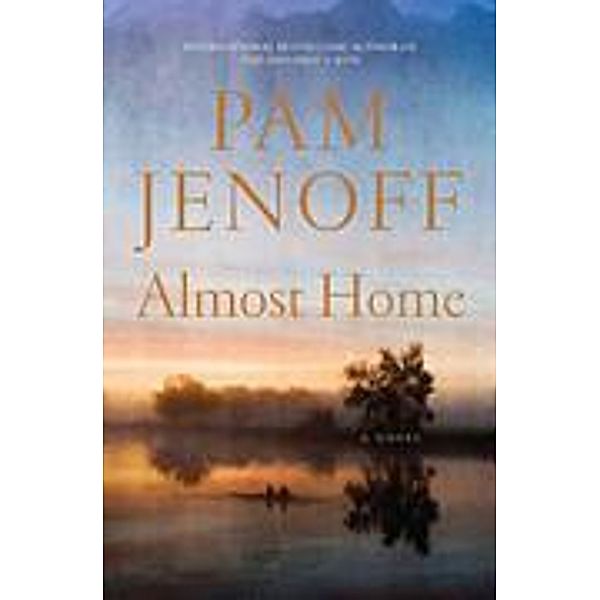Almost Home, Pam Jenoff