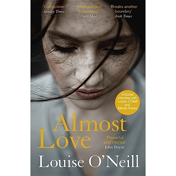 Almost Love, Louise O'Neill