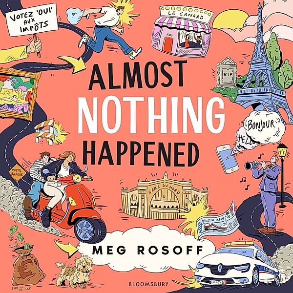 Almost Nothing Happened, Meg Rosoff