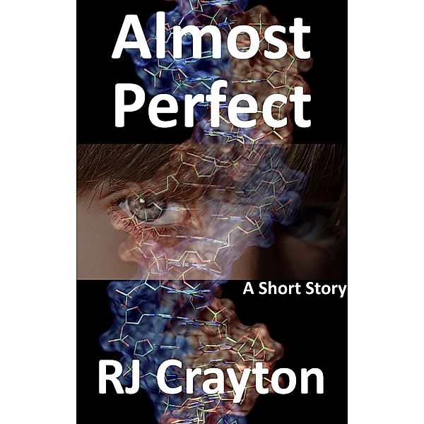 Almost Perfect, Rj Crayton