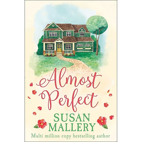 Almost Perfect / A Fool's Gold Novel Bd.2, Susan Mallery