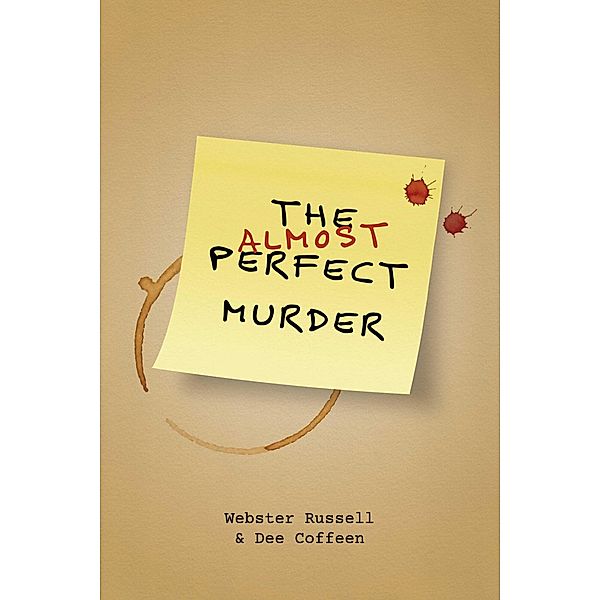 Almost Perfect Murder, Webster Russell