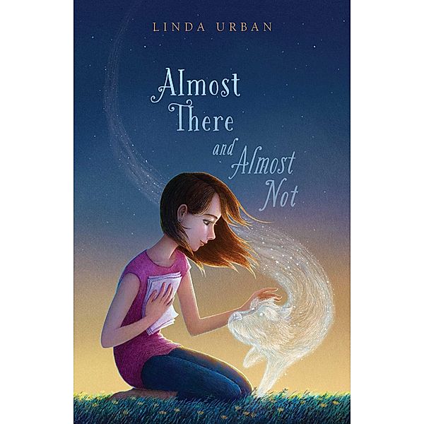 Almost There and Almost Not, Linda Urban