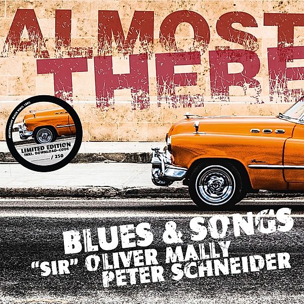 Almost There (Vinyl), "Sir" Oliver Mally & Schneider Peter