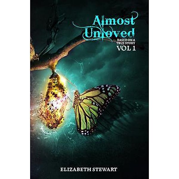 Almost Unloved Vol 1, Elizabeth Stewart