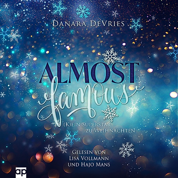 Almost Weihnachtsromanzen - 1 - Almost Famous - (K)ein Superstar zu Weihnachten, Danara DeVries