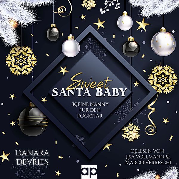 Almost Weihnachtsromanzen - 3 - Sweet Santa Baby - (K)eine Nanny für den Rockstar, Danara deVries
