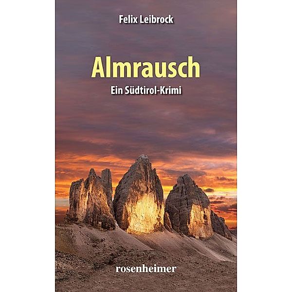 Almrausch, Felix Leibrock